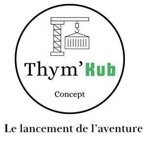 Thym’Kub Émerge avec Innovation